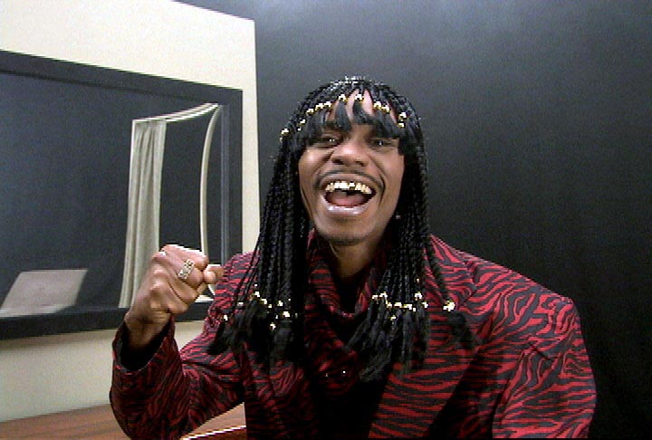 I'm Rick James Bitch!
